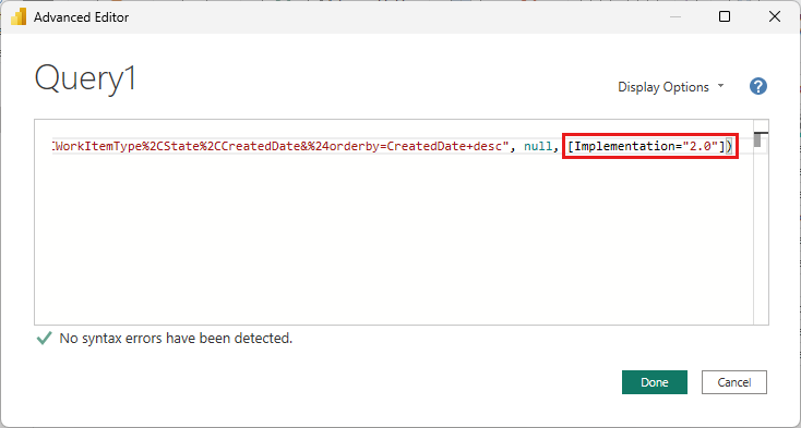 Screenshot of the Advanced Editor window. The end of the query is visible, and the implementation parameter is highlighted.