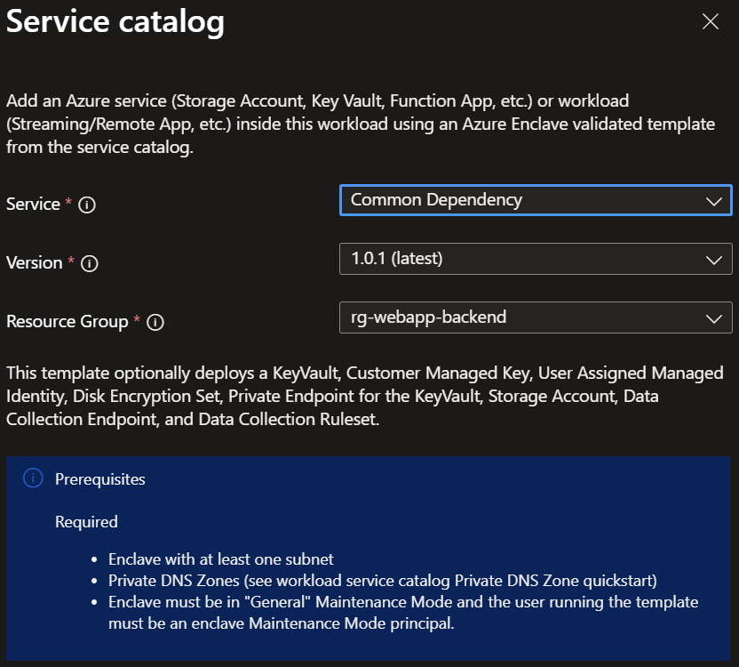 Screenshot showing the Common Dependencies template selected from the service catalog list.