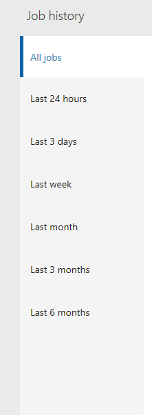 Screenshot of job history ranges showing historical job runs organized by time.
