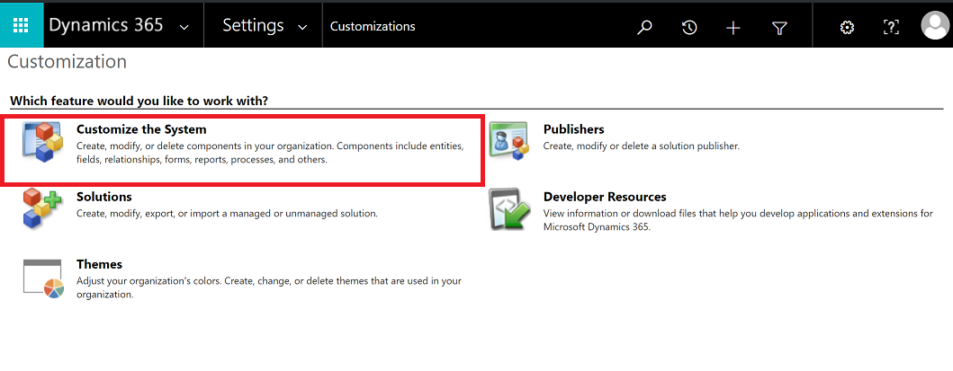 Select Customize the System Select Customize the System