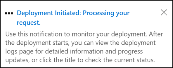 Screenshot that shows the deployment progress notification.