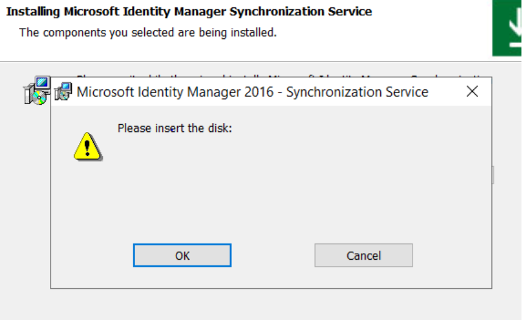 Screenshot of a dialog box showing a Please insert the disk message from the Microsoft Identity Manager 2016 Synchronization Service installer.