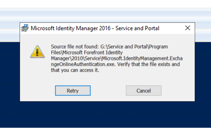 Screenshot of an error dialog from the Microsoft Identity Manager 2016 Service and Portal installer showing a source file not found message.