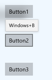 Skärmbild av tre knappar märkta Button1, Button2 och Button3 med ett verktygstips ovanför Button2 som anger stöd för Windows+B-acceleratorn.
